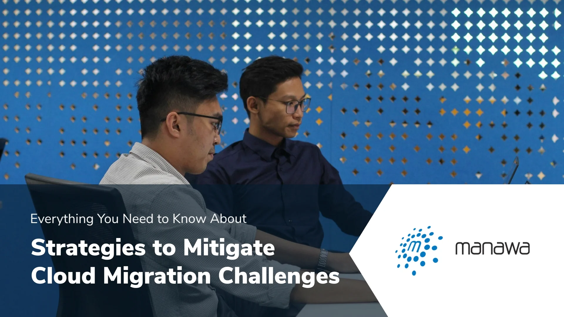 Cloud Migration Challenges And How To Overcome Them Manawa Networks 1584